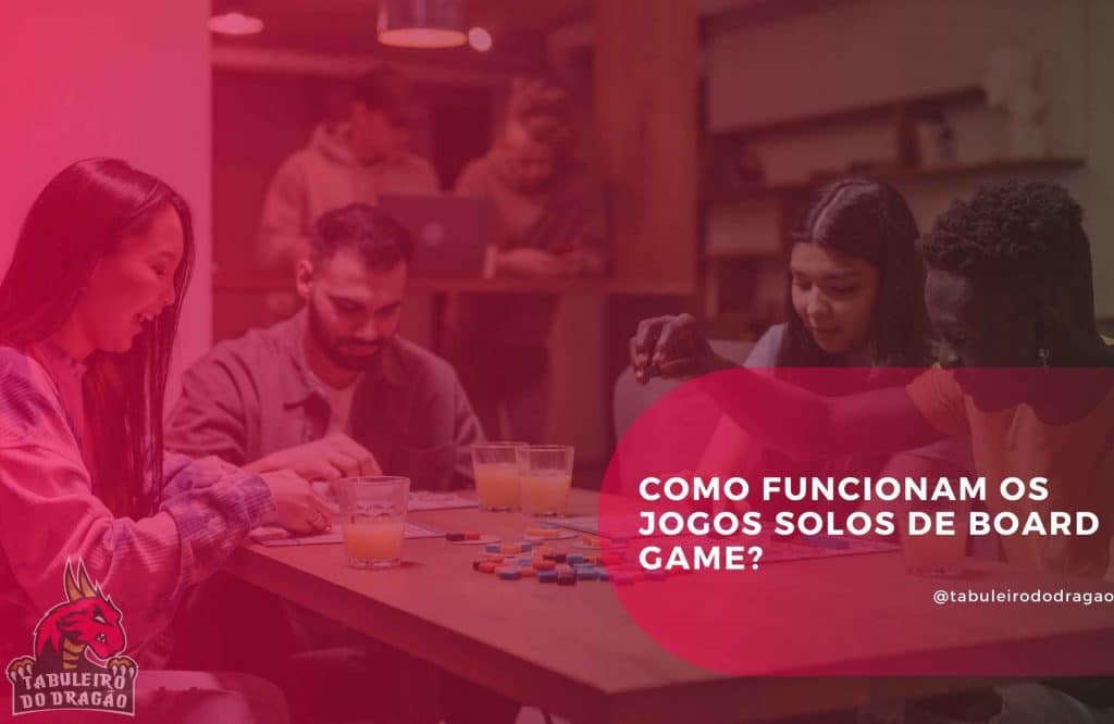 como funcionam os jogos solos de board game