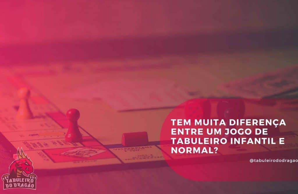 tem muita diferenca entre um jogo de tabuleiro infantil e normal 1024x666 4197871