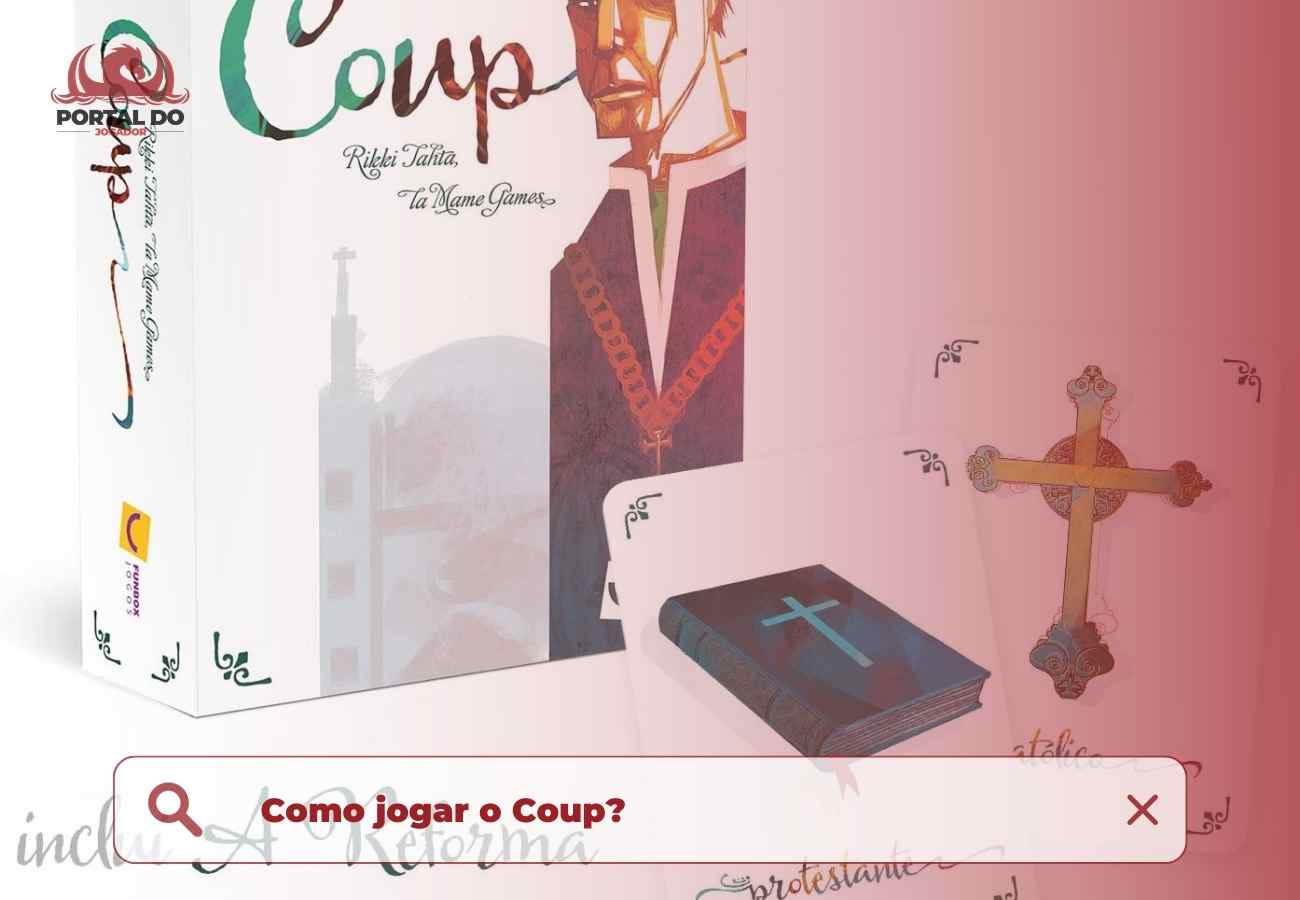 Conheça o Coup! Jogo de influência com manipulações, blefes e subornos