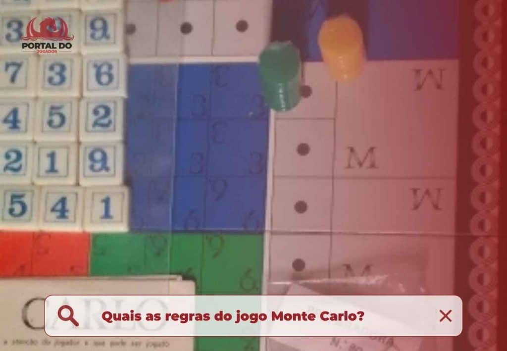 Quais as regras do jogo Monte Carlo?