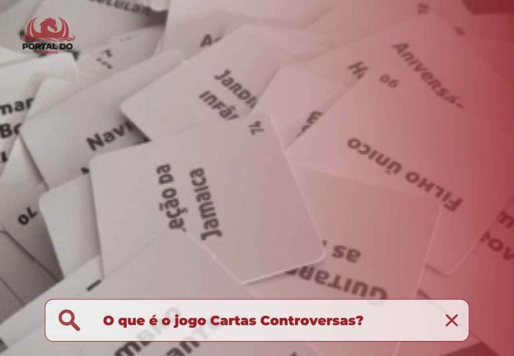 O que é o jogo Cartas Controversas?