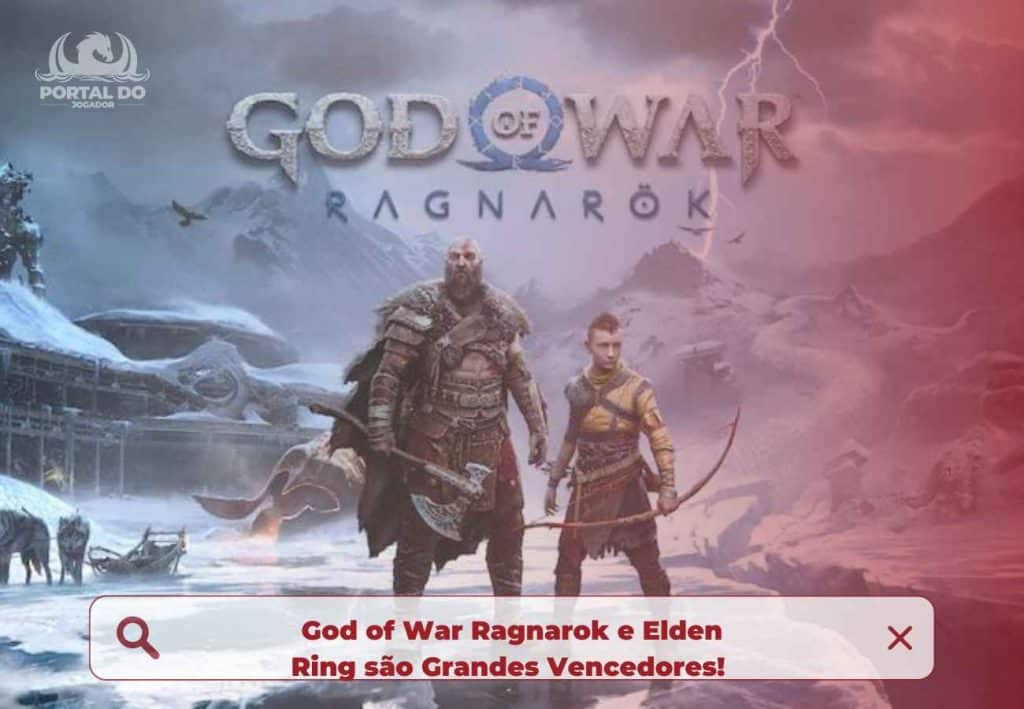 God of War Ragnarok e Elden Ring são Grandes Vencedores!